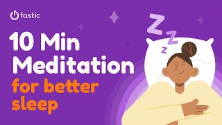 10 Minute Meditation for Better Sleep | Fastic Mindful Moments screenshot 4