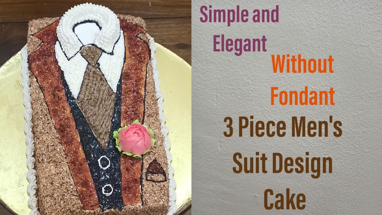 3Piece Men's Suit Design Cake|Without fondant with Easy Method 3Piece Suit cake