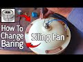 How to Change Baring celing Fan/Change Baring/Celing Fan/Celing Fan fitting/Celing Fan Problem