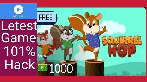 MX Player New game Squirrel hop!Mx player game Squirrel Hop!Auto win trick of squirrel hop!