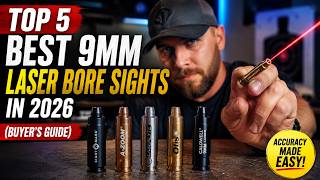 🔥 Top 5 Best Laser Bore Sights 9mm in 2026 (Buyer's Guide)