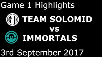 TSM vs IMT Game 1 Highlights 2017 NALCS SUMMER SPLIT PLAYOFFS FINAL