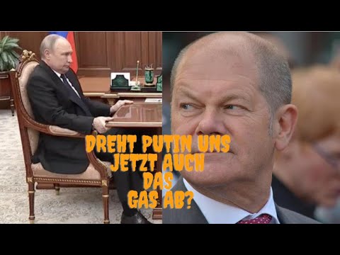 Dreht Putin uns jetzt auch das Gas ab? Marktgeflüster