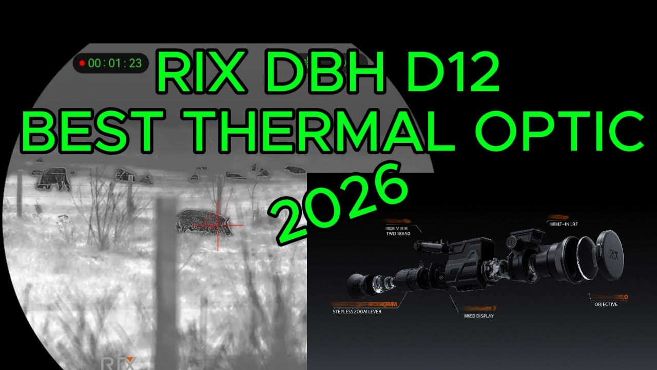 BEST THERMAL OPTIC RIX DBH D12
