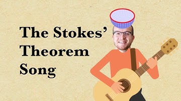 The Stokes’ Theorem Song
