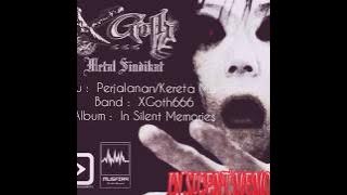 XGoth666-Perjalanan / Kereta Malam-Album In Silent Memories 2013