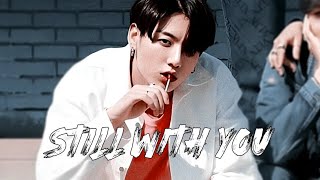 Jeon Jungkook - Still With You [FMV] Resimi