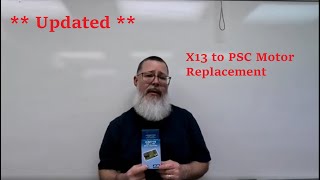 Update! X13 to PSC Motor Changeout Using the ICM715