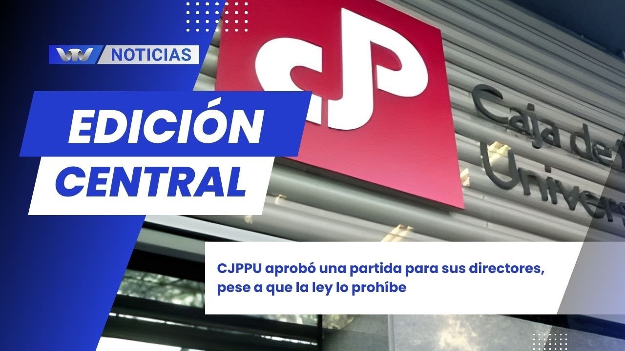 Ed. central 16/10 | CJPPU aprobó una partida para sus directores, pese a que la ley lo prohíbe