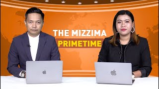 မေလ ၁၅ ရက်နေ့၊ ည ၇ နာရီ၊ The Mizzima Primetime မဇ္စျိမ ပင်မသတင်းအစီအစဥ်