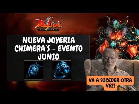 NUEVA JOYERIA CHIMERA´S - EVENTO JUNIO | Rakion Latino