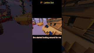Bro started looking around for me #minecraft #jartex #bedwars #troll