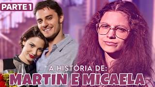 REAGINDO A HISTÓRIA DE MICAELA E MARTIN - Parte 1