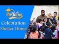 The ٖFamily Celebrated their Daughter's Birthday at the Shelter Home
