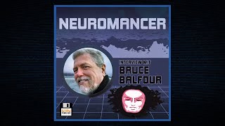 NEUROMANCER: Interview with Bruce Balfour (audio only, English) – Stay Forever Podcast