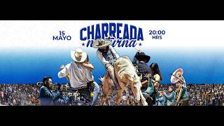 Charreada Nocturna Universitaria 🔥🇲🇽💃🏽🕺🏽