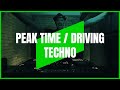 PEAK TIME / DRIVING TECHNO | MIX 039 | 132-139BPM