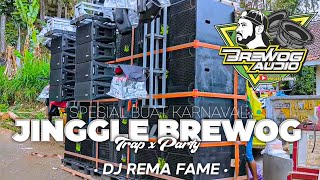 JINGGLE BREWOG TERBARU ‼️ Dj Rame Rema Full Bass Prank