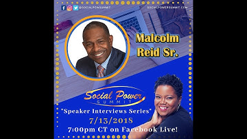 Social Power Summit Interview Series with Biz Talk Speaker Malcolm Reid Sr on Sales Strategies for