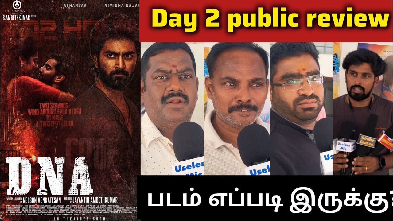 DNA public review Day 2 | Day 2 DNA movie review | DNA movie review | Adharva | DNA