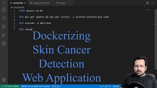 Dockerizing the skin cancer detection web application