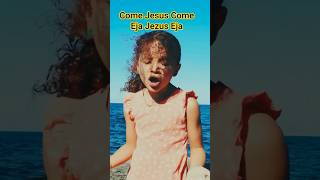 Download Lagu Come Jesus Come (Eja Jezus Eja) MP3