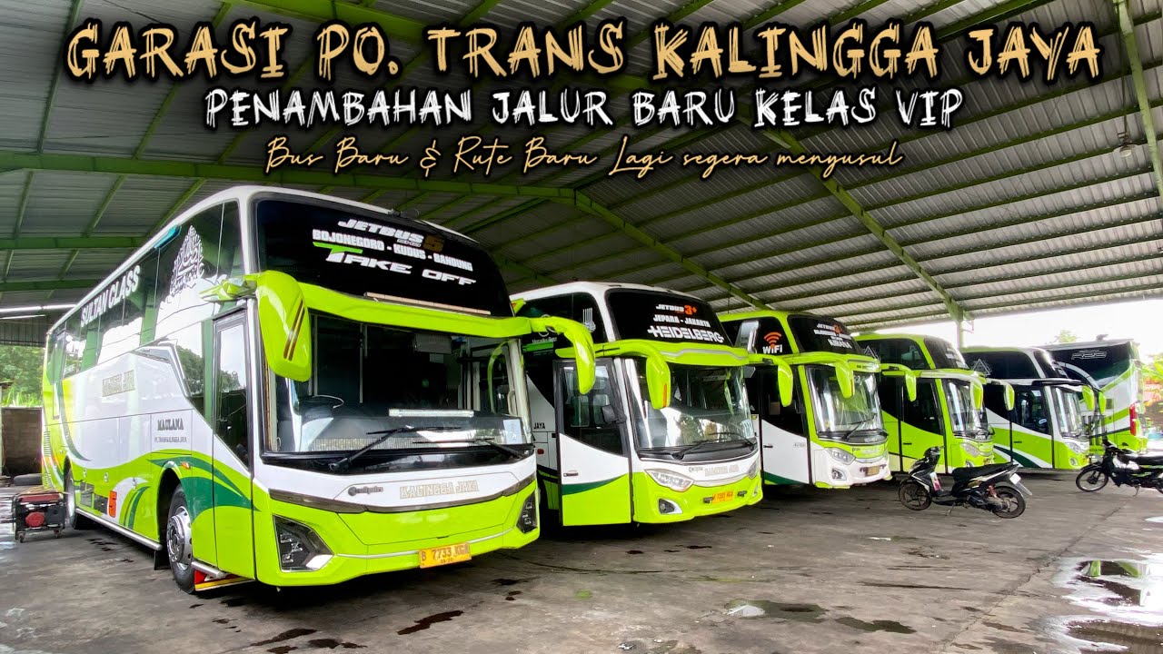 Rute Baru Lagi‼️Garasi Po. Kalingga Jaya Jepara. Penambahan Jalur Purwodadi & Rute Baru Lain😱