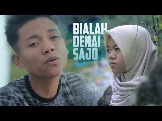 Lagu Minang Terbaru ARIEF - Bialah Denai Sajo [ Official MV ] class=