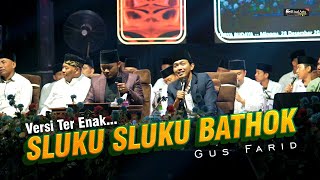 Gus Farid  Sluku Sluku Bathok   Pagutan Tamban Pakel  Bass Mantab