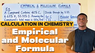 Empirical and Molecular Formula Calculations | Chemistry Made Easy