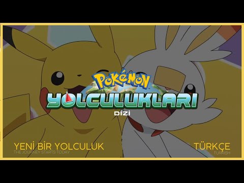 Pokémon Theme: Pokémon Journeys - 23rd Season (Turkish)