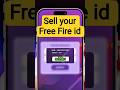 FreeFire❌ Paisa ✅..#freefire #id  #seller #lokeshgamer #idsell #garenafreefire
