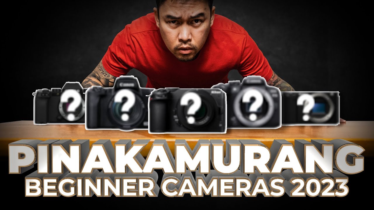 Top 5 PINAKAMURANG Beginner Cameras UNDER 50K 2023