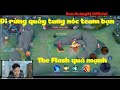 Đi rừng quẩy tung nóc team bạn The Flash quá mạnh // Đan Hoàng22 Official