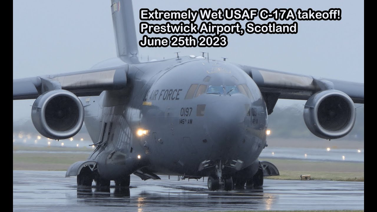 USAF C-17A Globemaster III - Extreme Wet Takeoff!