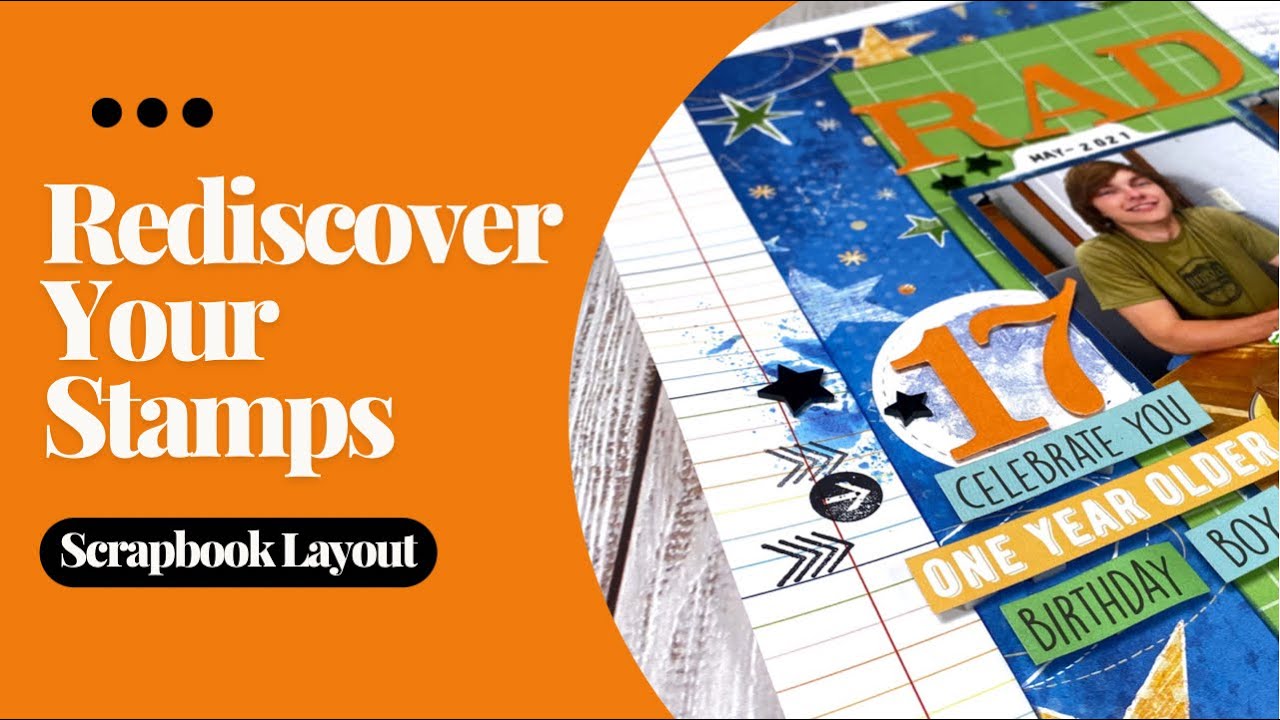 Rediscover Your Stamps / Scrapbook Layout YouTube