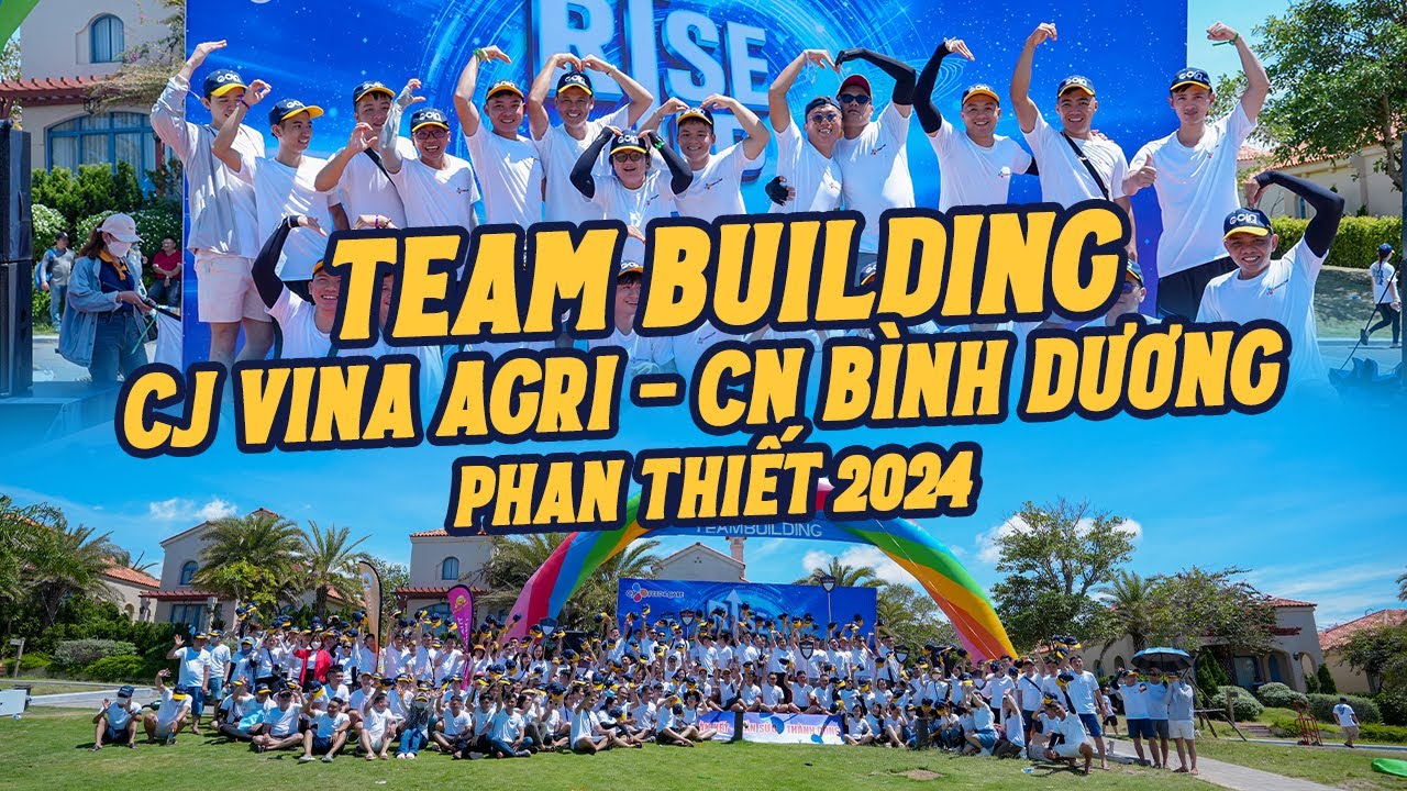 GOLA TRAVEL - TEAMBUILDING PHAN THIẾT CÔNG TY TNHH CJ VINA AGRI
