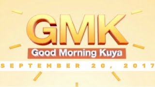 Good Morning Kuya (September 20, 2017)