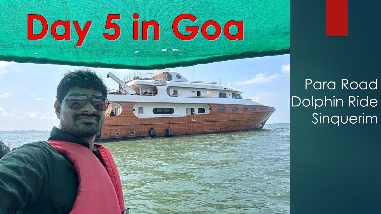 Day 5 in Goa 