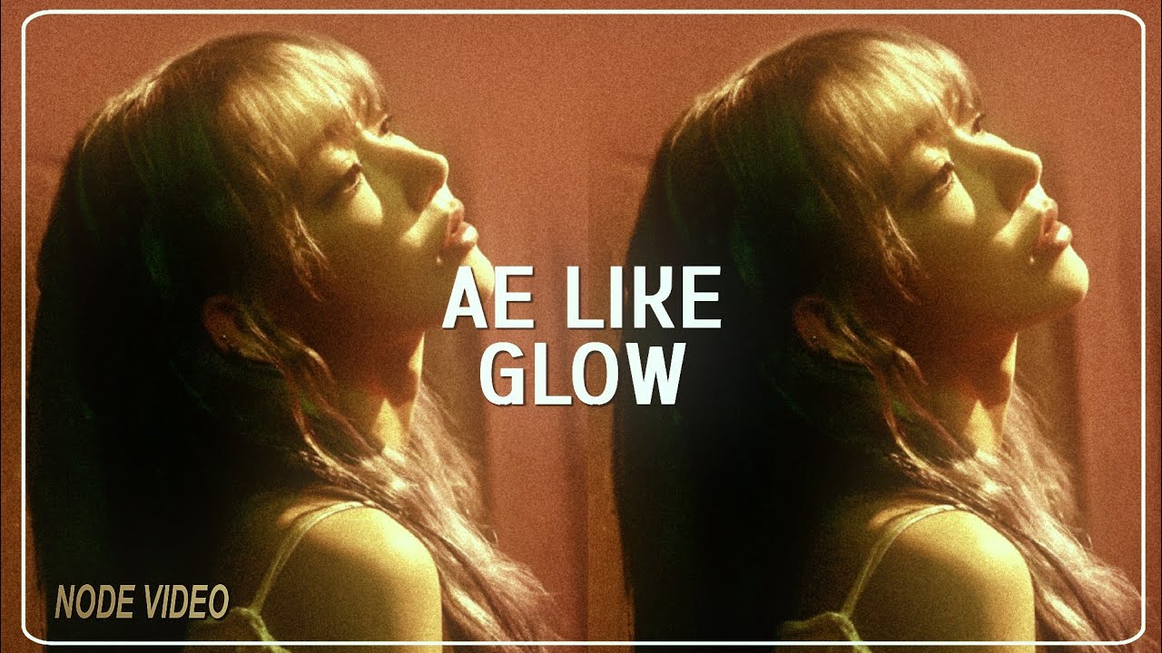 AE LIKE GLOW TUTORIAL - YouTube