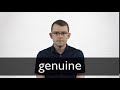 How to pronounce GENUINE in British English