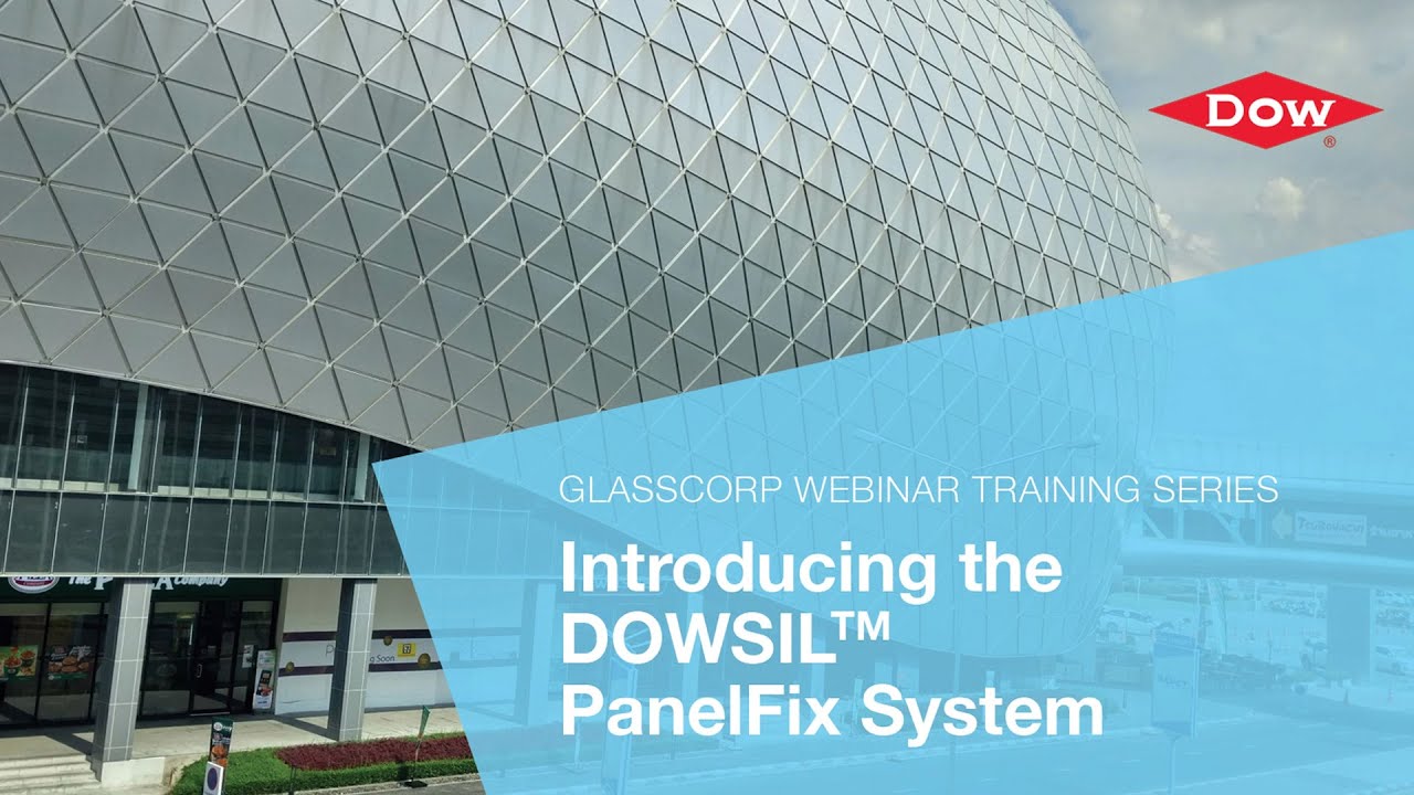 Glasscorp Webinar Training Series: Introducing DOWSIL PanelFix System