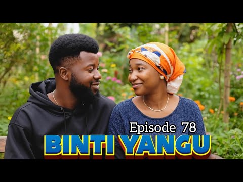 BINTI YANGU EPISODE 78 Story