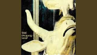 The Talking Shop