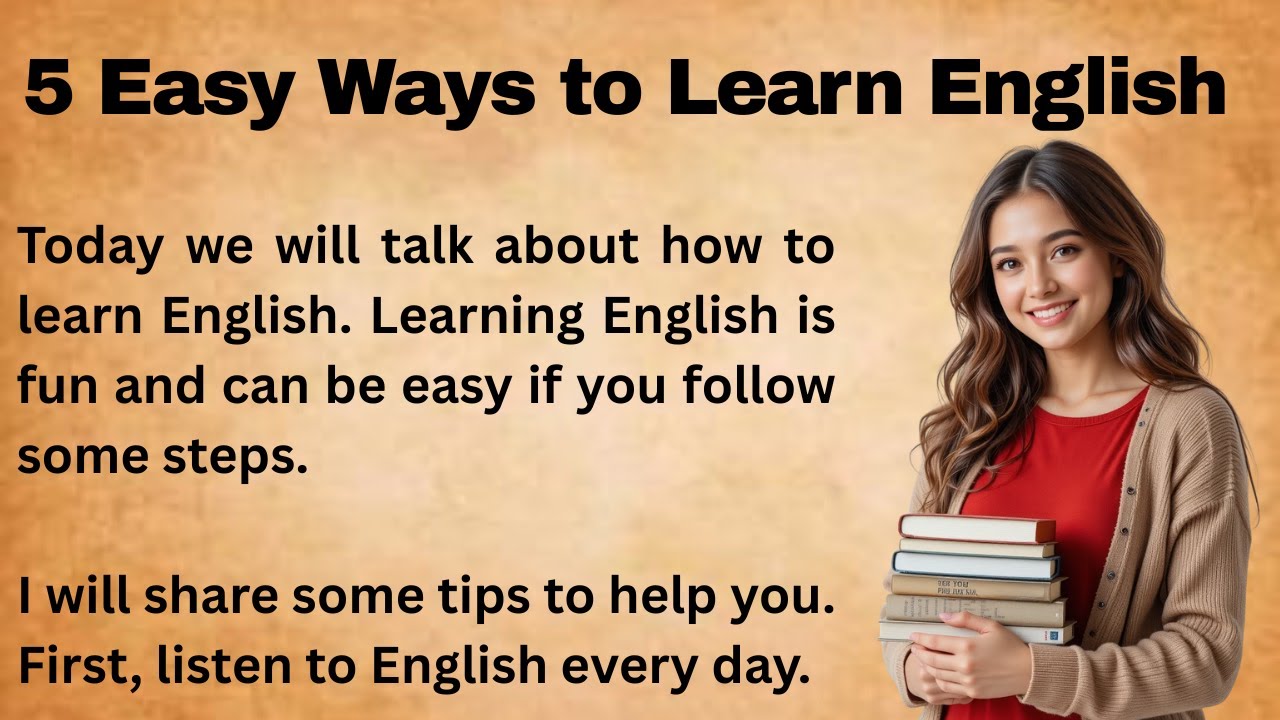 5 Easy Ways to Learn English || Graded Reader || Improve Your English ...