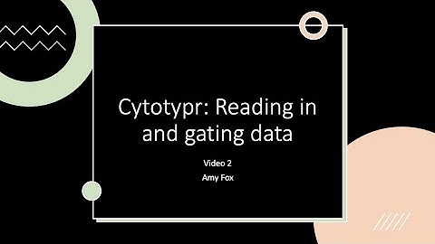 cytotypr - Reading in and Gating Data (video 2)
