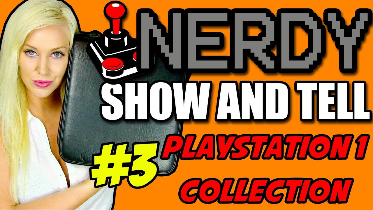 Nerdy Show and Tell #3: Playstation 1 Collection