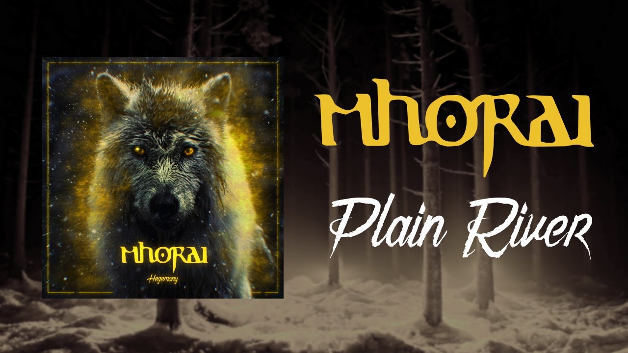 MHORAI - Plain River (Official Audio)