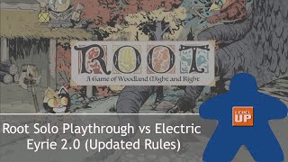 Root Solo Playthrough vs Electric Eyrie from Clockwork Expansion Using Lakes map