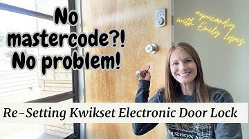 How to Reset Electronic Door Lock Without Code